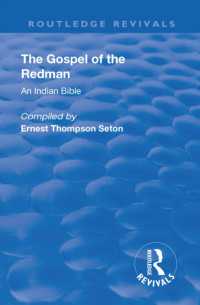 Revival: the Gospel of the Redman (1937) : An Indian Bible (Routledge Revivals)