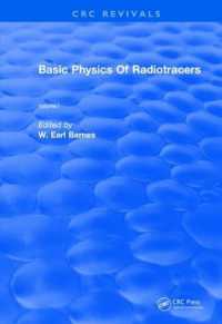 Revival: Basic Physics of Radiotracers (1983) : Volume I (Crc Press Revivals)