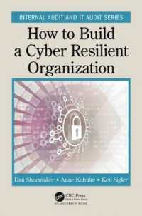 How to Build a Cyber-Resilient Organization (Security, Audit and Leadership Series)