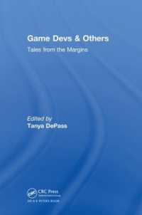 Game Devs & Others : Tales from the Margins