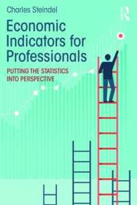 経済指標の専門的・大局的理解<br>Economic Indicators for Professionals : Putting the Statistics into Perspective