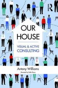 Our House : Visual and Active Consulting