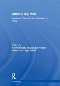 Africa's Big Men : Predatory State-Society Relations in Africa (Global Africa)
