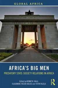 Africa's Big Men : Predatory State-Society Relations in Africa (Global Africa)