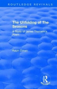 The Unfolding of the Seasons 1970 : A Study of James Thomson's Poem (Routledge Revivals)