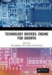 Technology Drivers: Engine for Growth : Proceedings of the 6th Nirma University International Conference on Engineering (NUiCONE 2017), November 23-25, 2017, Ahmedabad, India