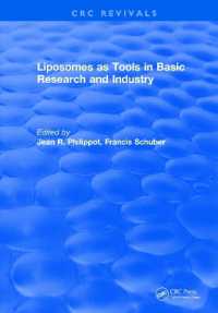 Liposomes as Tools in Basic Research and Industry (1994) (Crc Press Revivals)