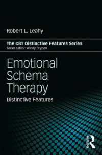 情動スキーマ療法の理論<br>Emotional Schema Therapy : Distinctive Features (Cbt Distinctive Features)