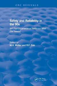Revival: Safety and Reliability in the 90s (1990) : Will past experience or prediction meet our needs? (Crc Press Revivals)