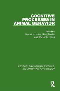 Cognitive Processes in Animal Behavior (Psychology Library Editions: Comparative Psychology)
