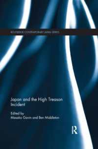 Japan and the High Treason Incident (Routledge Contemporary Japan Series)