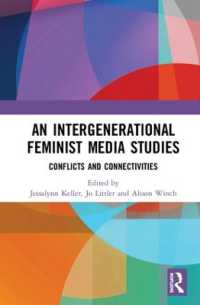 An Intergenerational Feminist Media Studies : Conflicts and connectivities