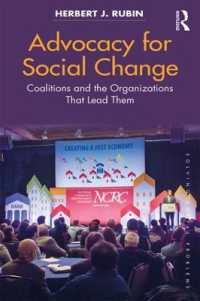 Advocacy for Social Change : Coalitions and the Organizations That Lead Them (Solving Social Problems)