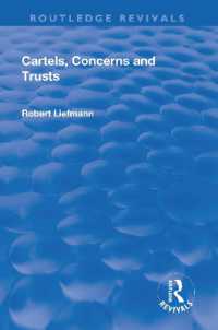 Revival: Cartels, Concerns and Trusts (1932) (Routledge Revivals)