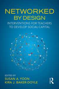 Networked by Design : Interventions for Teachers to Develop Social Capital