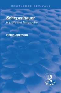 Revival: Schopenhauer: His Life and Philosophy (1932) (Routledge Revivals)