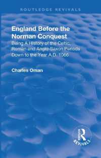 Revival: England before the Norman Conquest (1910) (Routledge Revivals)