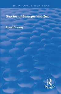 Revival: Studies of Savages and Sex (1929) (Routledge Revivals)