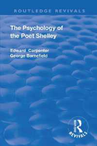 Revival: the Psychology of the Poet Shelley (1925) (Routledge Revivals)