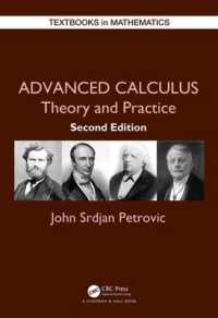 微積分上級（テキスト・第２版）<br>Advanced Calculus : Theory and Practice (Textbooks in Mathematics) （2ND）