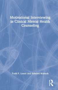 Motivational Interviewing in Clinical Mental Health Counseling