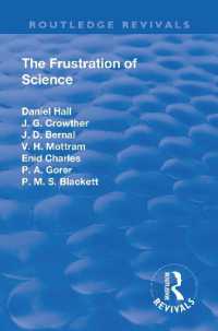 Revival: the Frustration of Science (1935) (Routledge Revivals)