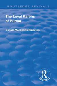 Revival: the Loyal Karens of Burma (1920) (Routledge Revivals)