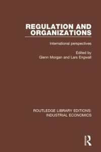 Regulation and Organizations : International Perspectives (Routledge Library Editions: Industrial Economics)