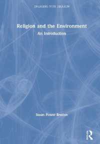 宗教と環境：入門<br>Religion and the Environment : An Introduction (Engaging with Religion)