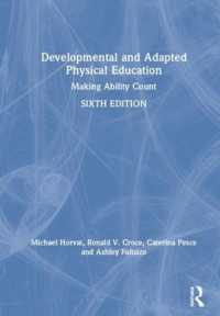 Developmental and Adapted Physical Education : Making Ability Count （6TH）