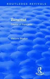 Zamenhof : Creator of Esperanto (Routledge Revivals)