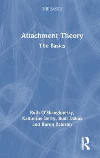 愛着理論の基本<br>Attachment Theory : The Basics (The Basics)