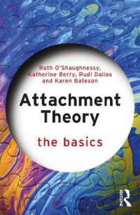 愛着理論の基本<br>Attachment Theory : The Basics (The Basics)