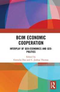 BCIM経済回廊：戦略的・経済的意図<br>BCIM Economic Cooperation : Interplay of Geo-economics and Geo-politics