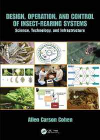 Design, Operation, and Control of Insect-Rearing Systems : Science, Technology, and Infrastructure