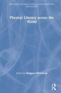 Physical Literacy across the World (Routledge Studies in Physical Education and Youth Sport)