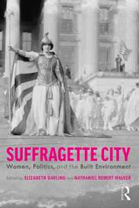 女性の政治参加と都市・建築環境<br>Suffragette City : Women, Politics, and the Built Environment