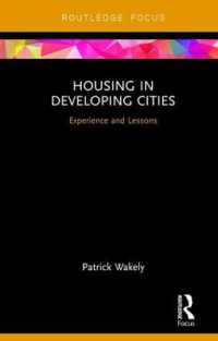 Housing in Developing Cities : Experience and Lessons