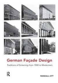 German Façade Design : Traditions of Screening from 1500 to Modernism