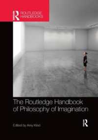 The Routledge Handbook of Philosophy of Imagination (Routledge Handbooks in Philosophy)