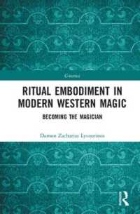 Ritual Embodiment in Modern Western Magic : Becoming the Magician (Gnostica)