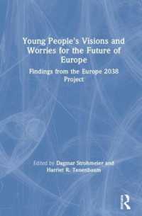 Young People's Visions and Worries for the Future of Europe : Findings from the Europe 2038 Project
