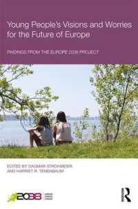Young People's Visions and Worries for the Future of Europe : Findings from the Europe 2038 Project