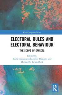 Electoral Rules and Electoral Behaviour : The Scope of Effects (West European Politics)
