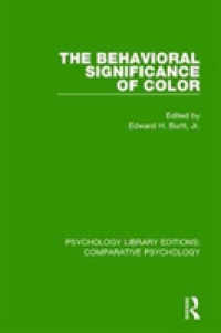 The Behavioral Significance of Color (Psychology Library Editions: Comparative Psychology)