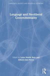 Language and Neoliberal Governmentality (Language, Society and Political Economy)