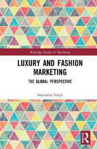 Luxury and Fashion Marketing : The Global Perspective (Routledge Studies in Marketing)