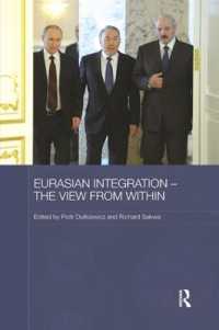 Eurasian Integration - the View from within (Routledge Contemporary Russia and Eastern Europe Series)