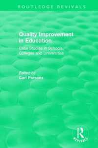 Quality Improvement in Education : Case Studies in Schools, Colleges and Universities (Routledge Revivals)