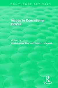 Issues in Educational Drama (1983) (Routledge Revivals)